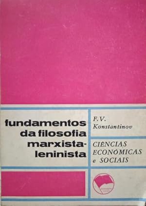 Imagen del vendedor de OS FUNDAMENTOS DA FILOSOFIA MARXISTA-LENINISTA. [VOL. I] a la venta por Livraria Castro e Silva