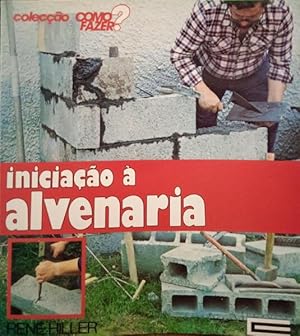 Imagen del vendedor de INICIAO  ALVENARIA. a la venta por Livraria Castro e Silva