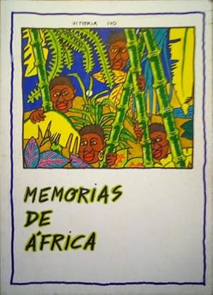 MEMÓRIAS DE ÁFRICA.