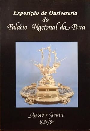 Seller image for EXPOSIO DE OURIVESARIA DO PALCIO NACIONAL DA PENA. for sale by Livraria Castro e Silva