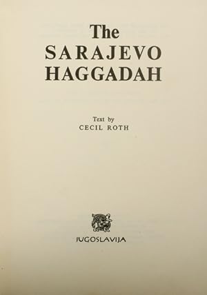 THE SARAJEVO HAGGADAH.