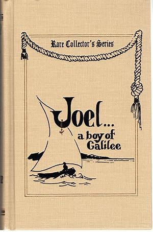 Seller image for Joel: A Boy of Galilee (Lamplighter's Rare Collector's Series) for sale by Dorley House Books, Inc.