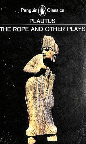 The Rope and Other Plays (Penguin Classics)