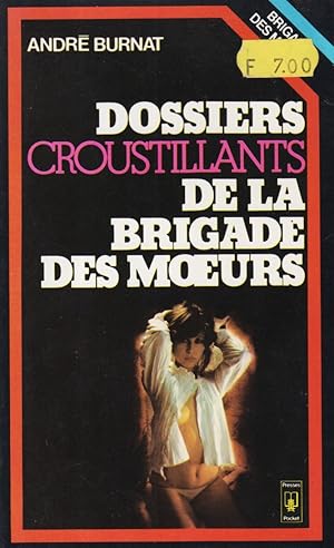 Imagen del vendedor de Dossiers croustillants de la brigade des moeurs a la venta por books-livres11.com