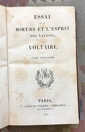 Essai sur les moeurs et l'esprit des nations Tome Trosiéme