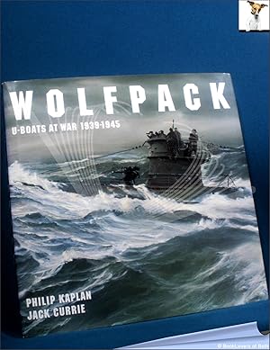 Bild des Verkufers fr Wolfpack: U-boats at War 1939-1945 zum Verkauf von BookLovers of Bath