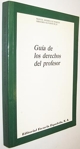 Bild des Verkufers fr (P1) GUIA DE LOS DERECHOS DEL PROFESOR zum Verkauf von UNIO11 IMPORT S.L.