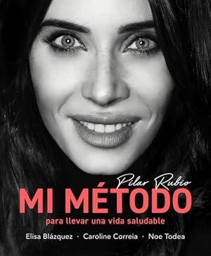 Imagen del vendedor de Mi mtodo para llevar una vida saludable/ My Method for Leading a Healthy Life -Language: spanish a la venta por GreatBookPrices
