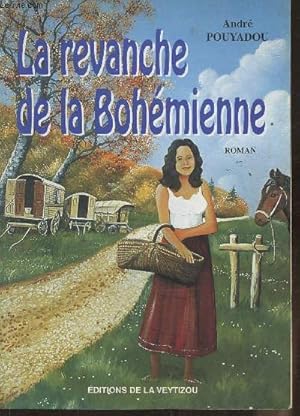 Bild des Verkufers fr La revanche de la Bohmienne zum Verkauf von Le-Livre