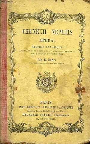 Bild des Verkufers fr Cornelli Nepotis opera - dition classique. zum Verkauf von Le-Livre