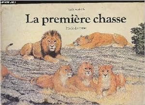 Seller image for La premire chasse for sale by Le-Livre