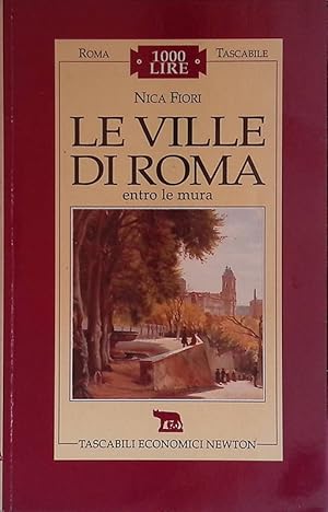 Le ville di Roma entro le mura