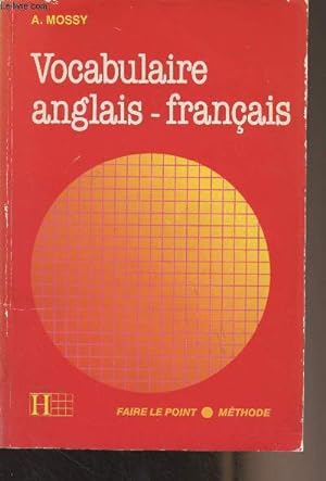 Bild des Verkufers fr Vocabulaire anglais-franais - "Faire le point/Mthode" zum Verkauf von Le-Livre