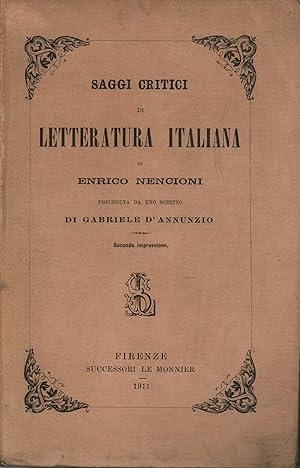 Imagen del vendedor de Saggi critici di letteratura italiana a la venta por Di Mano in Mano Soc. Coop