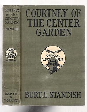 Courtney of the Center Garden (The Big League Series)