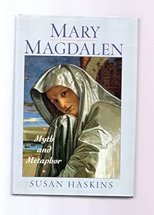 Image du vendeur pour Mary Magdalen: Myth and Metaphor mis en vente par Reliant Bookstore