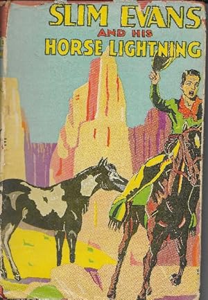 Imagen del vendedor de Slim Evans and His Horse Lightning a la venta por Ridge Road Sight And Sound