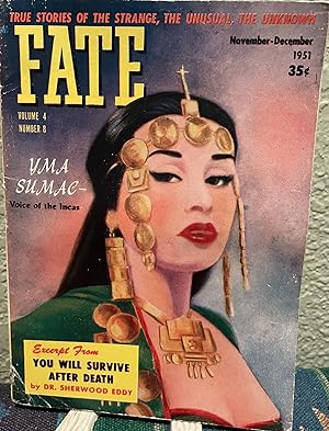 Fate Magazine, True Stories of the Strange, The Unusual, The Unknown November-December 1951, Vol ...