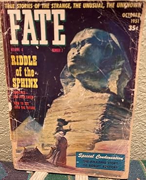 Image du vendeur pour Fate Magazine, True Stories of the Strange, The Unusual, The Unknown October 1951 Vol 4 No 7 Issue 23 mis en vente par Crossroads Books