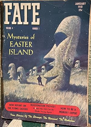 Fate Magazine; True Stories of The Strange, The Unusual, The Unknown January 1951 Vol 4 No 1, Iss...