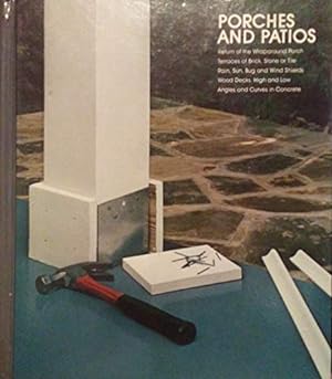 Imagen del vendedor de Home Repair and Improvement: Porches and Patios a la venta por Reliant Bookstore