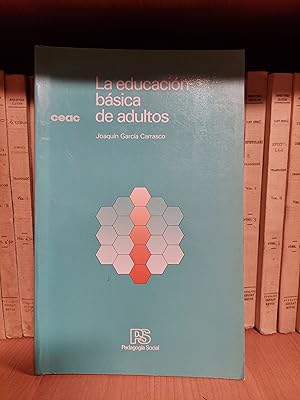 Imagen del vendedor de la educacin de adultos. a la venta por Martina llibreter