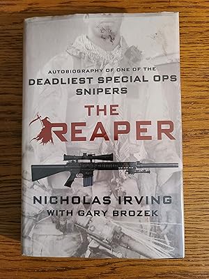 The Reaper: Autobiography of One of the Deadliest Special Ops Snipers