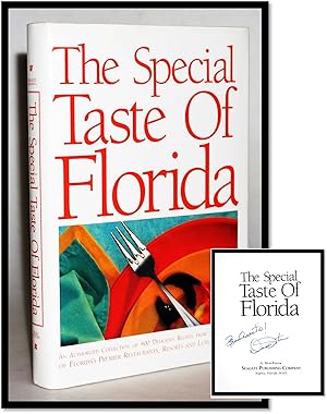 Bild des Verkufers fr Special Taste of Florida : An Authorized Collection of 400 Outstanding Recipes from the Kitchens of Florida's Premier Restaurants, Resorts & Luxury Hotels zum Verkauf von Blind-Horse-Books (ABAA- FABA)