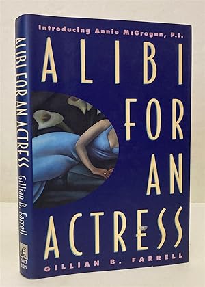 Imagen del vendedor de Alibi for an Actress a la venta por Peninsula Books