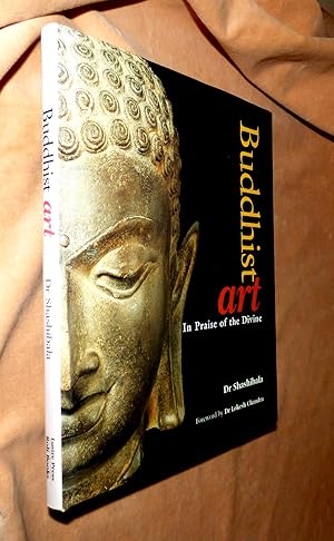 Image du vendeur pour BUDDHIST ART: In Praise of the Divine mis en vente par Portman Rare Books