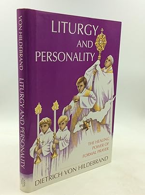 Bild des Verkufers fr LITURGY AND PERSONALITY: The Healing Power of Formal Prayer zum Verkauf von Kubik Fine Books Ltd., ABAA