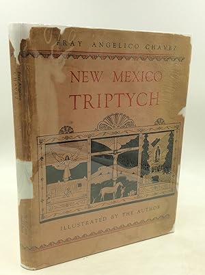 Seller image for NEW MEXICO TRIPTYCH for sale by Kubik Fine Books Ltd., ABAA