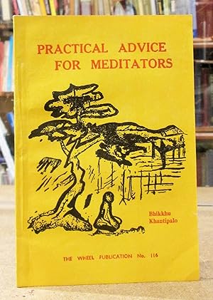 Practical Advice for Meditators