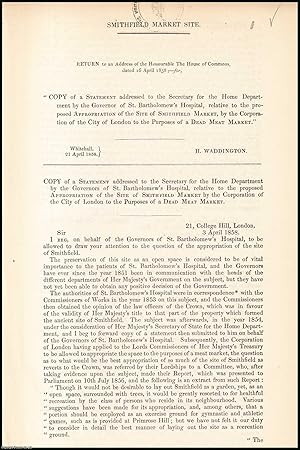 Imagen del vendedor de [Blue Book Report]. Appropriation of the Site of Smithfield Market by the City of London; Statement addressed to the Secretary for the Home Department by the Governor of St. Bartholomew's Hospital. Published by HMSO 1858. a la venta por Cosmo Books