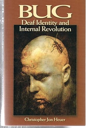 Seller image for BUG: Deaf Identity and Internal Revolution for sale by EdmondDantes Bookseller