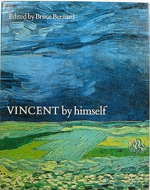 Immagine del venditore per Vincent by Himself: A Selection of His Paintings and Drawings Together with Extracts from His Letters venduto da Newbury Books