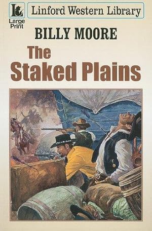 Seller image for The Staked Plains (Linford Western Library) for sale by WeBuyBooks