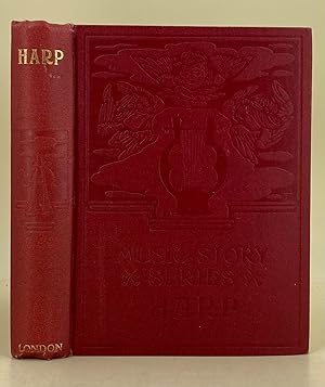 Seller image for The Story of the Harp for sale by Leakey's Bookshop Ltd.