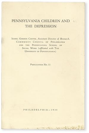 Seller image for Pennsylvania Children and the Depression for sale by Lorne Bair Rare Books, ABAA
