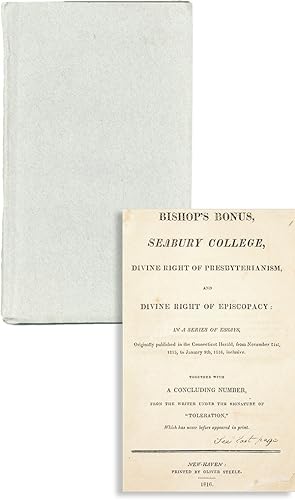 Bishop's Bonus, Seabury College, Divine Right of Presbyterianism, and Divine Right of Episcopacy:...