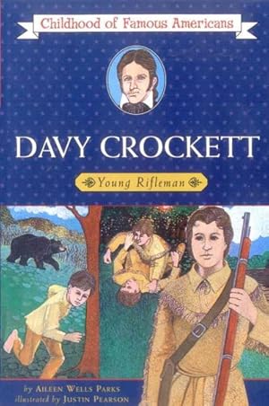 Imagen del vendedor de Davy Crockett : Young Rifleman a la venta por GreatBookPrices