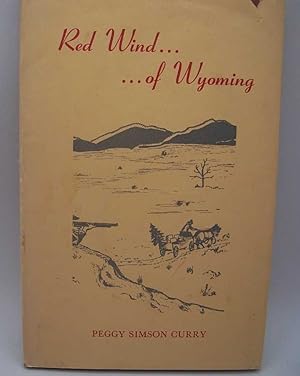 Imagen del vendedor de Red Wind of Wyoming a la venta por Easy Chair Books