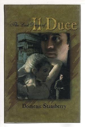 Seller image for THE LAST DAYS OF IL DUCE, for sale by Bookfever, IOBA  (Volk & Iiams)