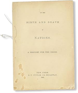 Of the Birth and Death of Nations. A Thought for the Crisis