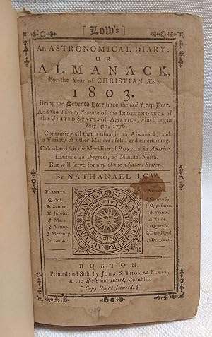 An Astronomical Diary or Almanack, for the Year of Christian Aera. [12 years bound together, 1803...