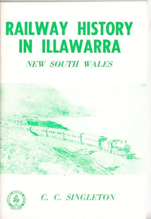 Railway History in the Illawarra STEAM TRAINS