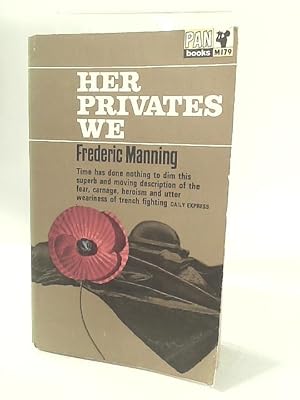 Imagen del vendedor de Her Privates We a la venta por World of Rare Books