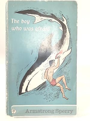 Image du vendeur pour Boy Who Was Afraid (Knight Books) mis en vente par World of Rare Books