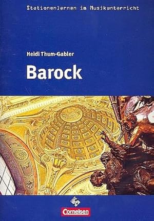 Image du vendeur pour Stationenlernen im Musikunterricht: Barock mis en vente par Rheinberg-Buch Andreas Meier eK