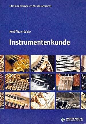 Bild des Verkufers fr Stationenlernen: Instrumentenkunde, m. Audio-CD zum Verkauf von Rheinberg-Buch Andreas Meier eK